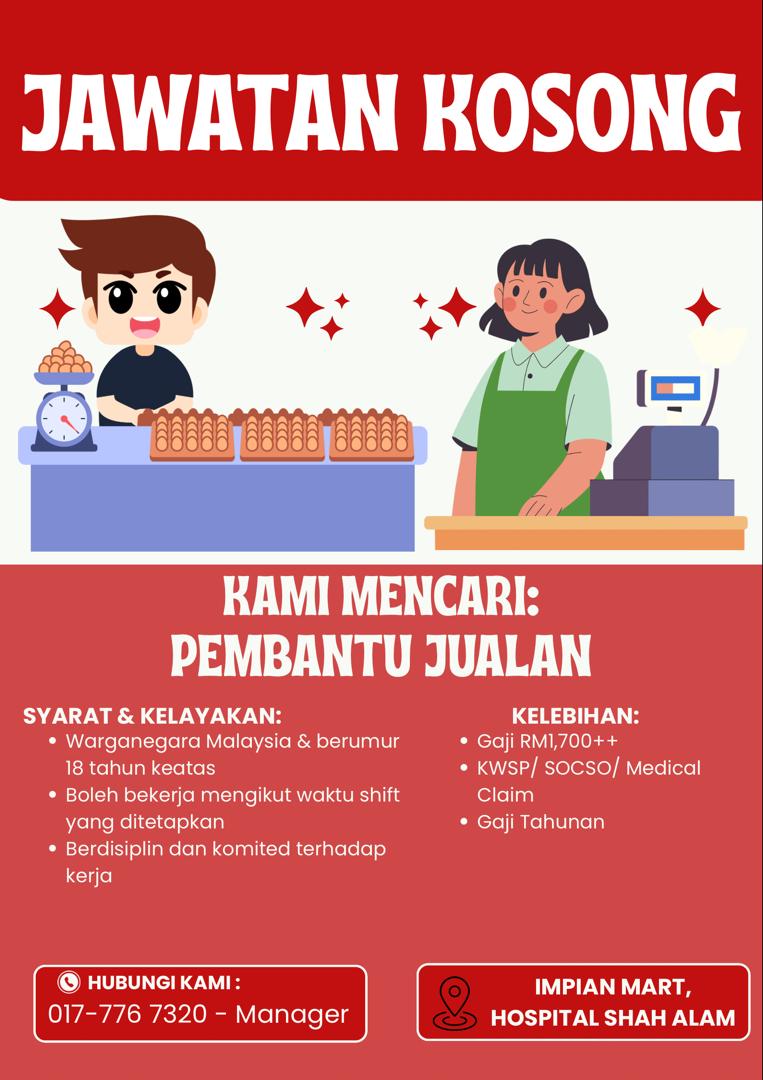 JAWATAN KOSONG – IMPIAN MART,HOSPITAL SHAH ALAM